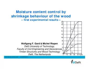 Moisture content control by  shrinkage behaviour of the wood   first experimental results