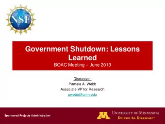 Government Shutdown: Lessons  Learned  BOAC Meeting  June 2019  Discussant  Pamela A. Webb
