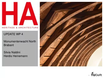 Brabant  Silvia Naldini  Herdis Heinemann  1  Regular monitoring  Van iconische  gewone  panden