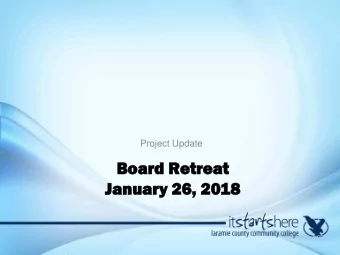 Bo  Board R  Ret  etre  reat  Jan  Janua  uary 26, 20  26, 2018  Project Update  Resi  esiden  ence