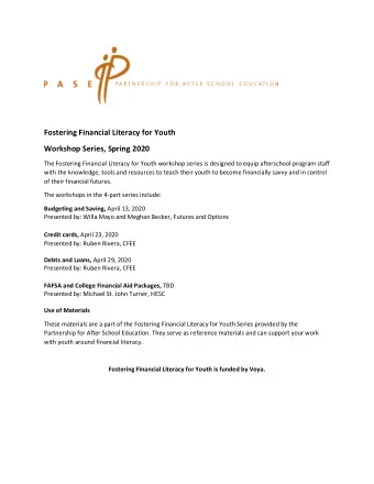 Fostering Financial Literacy for Youth  Workshop Series, Spring 2020  The Fostering Financial