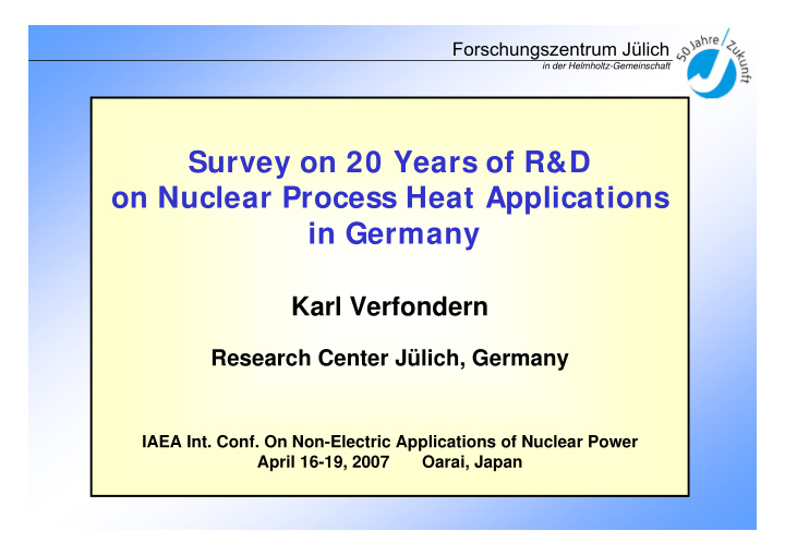 survey on 20 years of r d on nuclear process heat