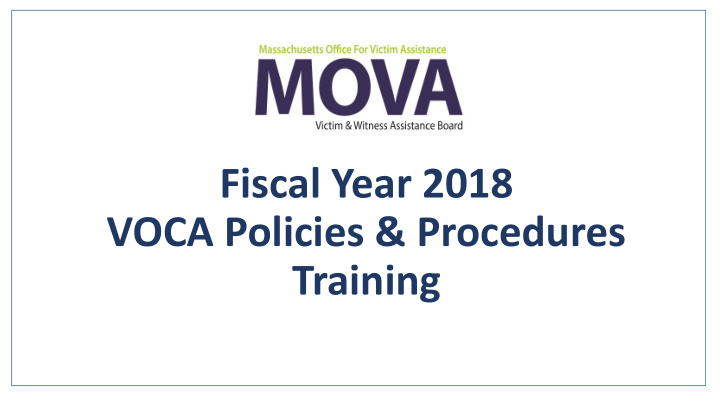 fiscal year 2018 voca policies procedures