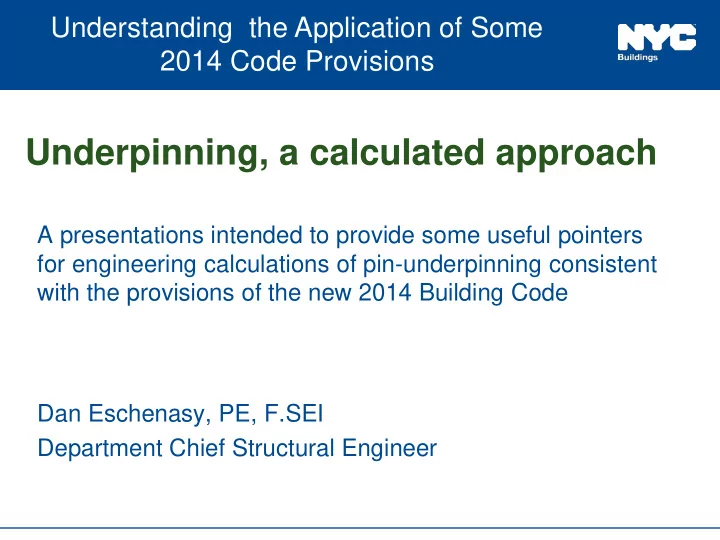 underpinning a calculated approach