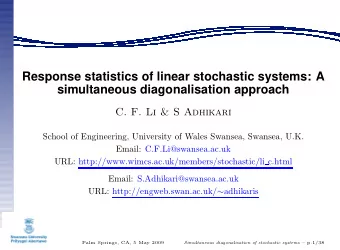 Response statistics of linear stochastic systems: A  simultaneous diagonalisation approach  C. F.