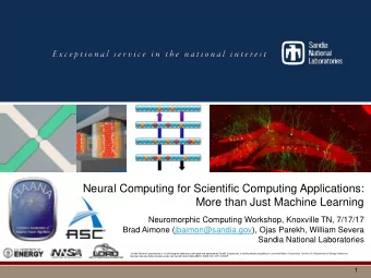 Neural Computing for Scientific Computing Applications:  More than Just Machine Learning