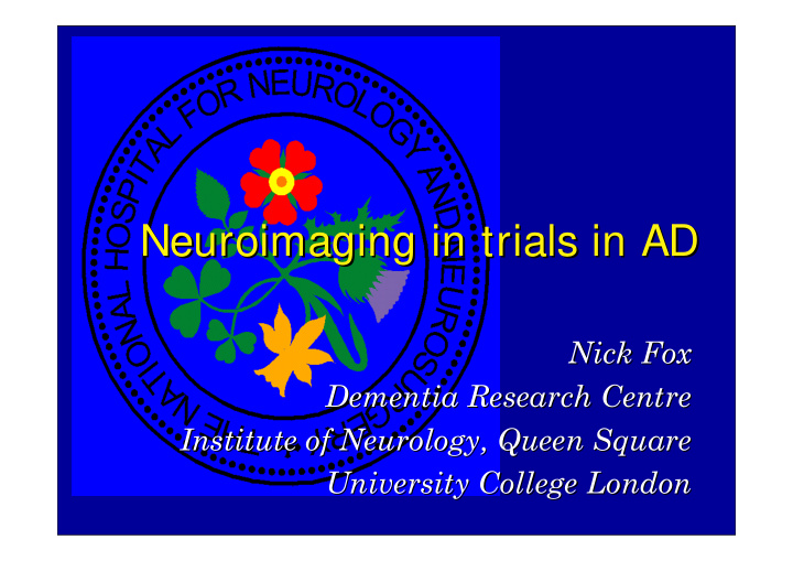 neuroimaging in trials in ad neuroimaging in trials in ad