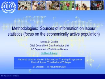 Methodologies:  Sources of information on labour  statistics (focus on the economically active