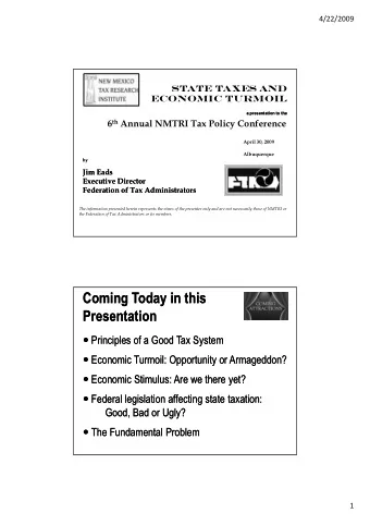 Coming Today in this  Coming Today in this  Presentation  Presentation  Principles of a Good Tax