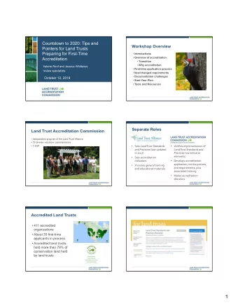 1  Accreditation Impact  Accreditation Impact  Fifteen years ago the land trust community was