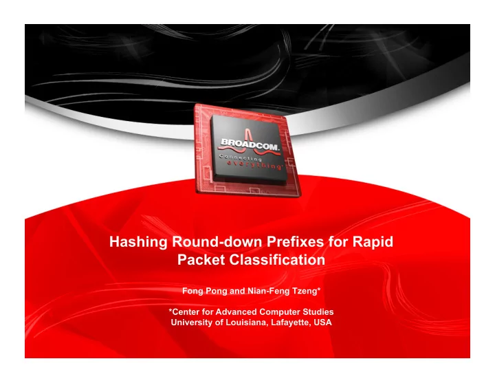 hashing round down prefixes for rapid packet