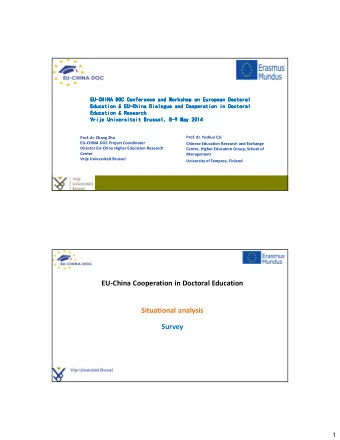 EU-China Cooperation in Doctoral Education  Situational analysis  Survey  1  Situational analysis