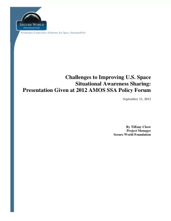 Challenges to Improving U.S. Space  Situational Awareness Sharing:  Presentation Given at 2012 AMOS