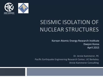 NUCLEAR  STRUCTURES   Korean  Atomic  Energy  Research  InsGtute    Daejon