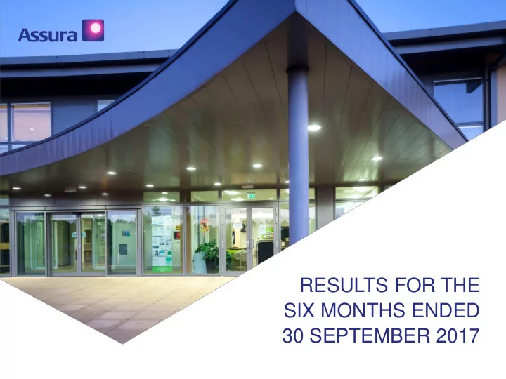 results for the six months ended 30 september 2017