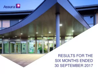 RESULTS FOR THE  SIX MONTHS ENDED  30 SEPTEMBER 2017  OVERVIEW Jonathan Murphy  CEO Results for