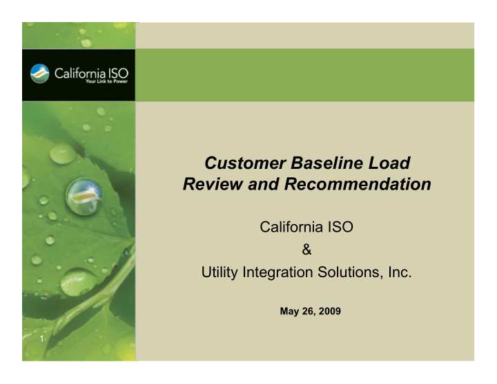 customer baseline load review and recommendation