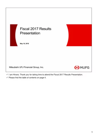 1  2  3  The outline of the results was explained by Mr. Tokunari, CFO in the net conference the