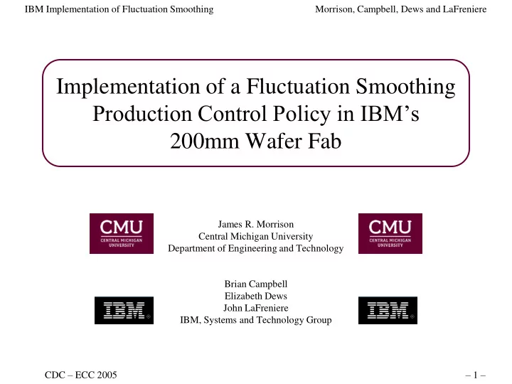implementation of a fluctuation smoothing