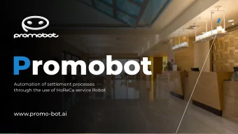 Promobot  www.promo-bot.ai  Service robot Promobot V.4  Recognize and remember a person  Distribute