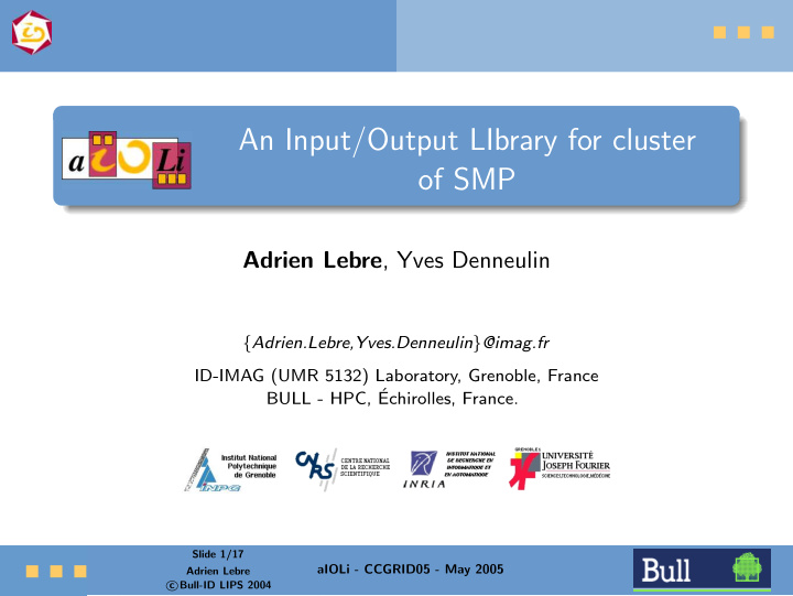 an input output library for cluster of smp