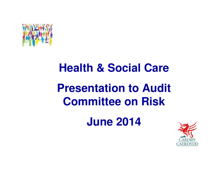 health social care presentation to audit committee on