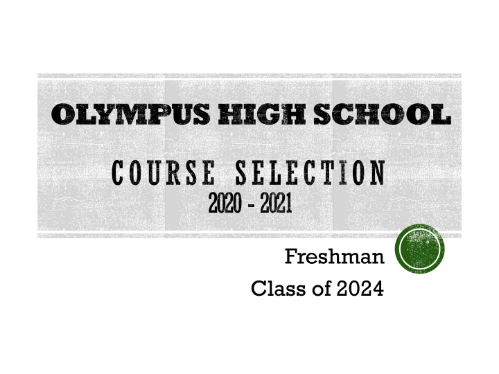 freshman class of 2024