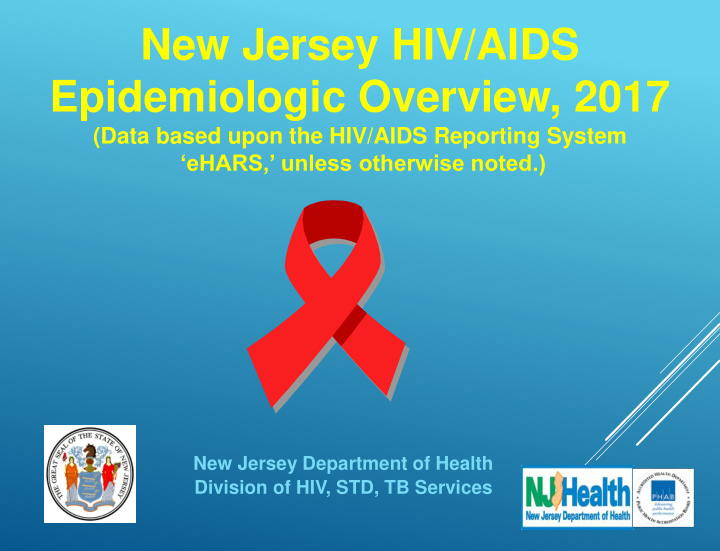 new jersey hiv aids epidemiologic overview 2017