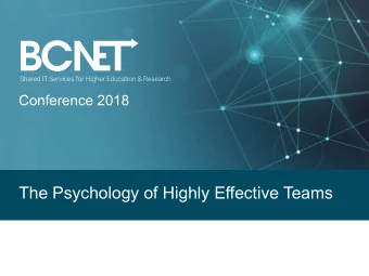 The Psychology of Highly Effective Teams  Don McGonigal  18 Years at the IT Servicedesk @ KPU