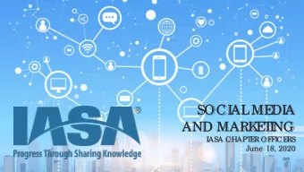 SOCI  AL  ME  DI  A  AND MARK  E  T  I  NG  I  ASA CHAPT  E  R OF  F  I  CE  RS  June  18, 2020  T