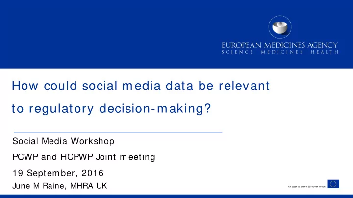 how could social media data be relevant to regulatory
