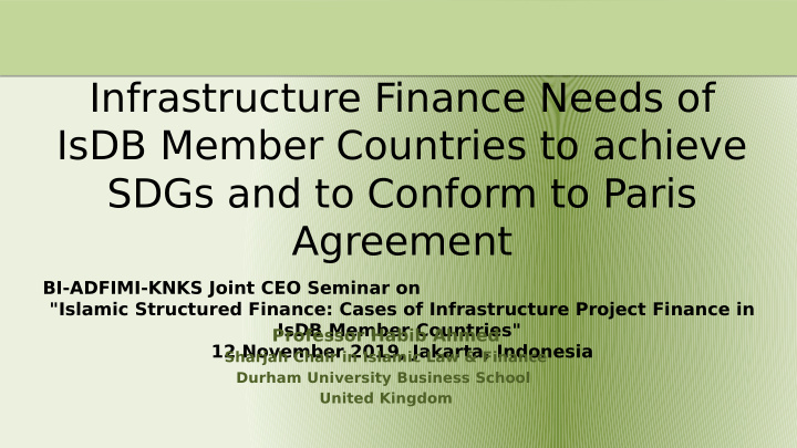 infrastructure finance needs of isdb member countries to