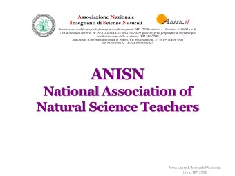 ANISN  National Association of  Natural Science Teachers  Anna Lepre &amp; Mariada Muciaccia June,