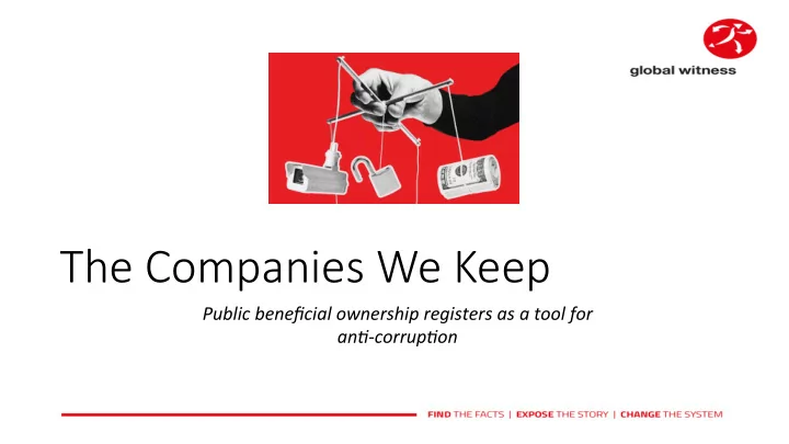 the companies we keep