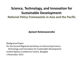 Science, Technology, and Innovation for  Sustainable Development:  National Policy Frameworks in