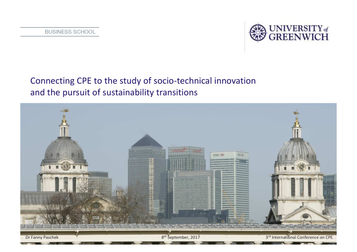 connecting cpe to the study of socio technical innovation