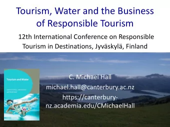 Tourism, Water and the Business  of Responsible Tourism  12th International Conference on