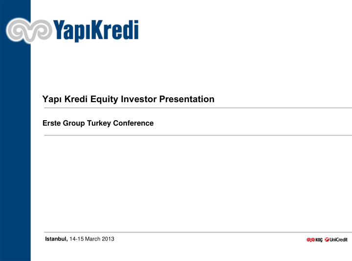 yap kredi equity investor presentation