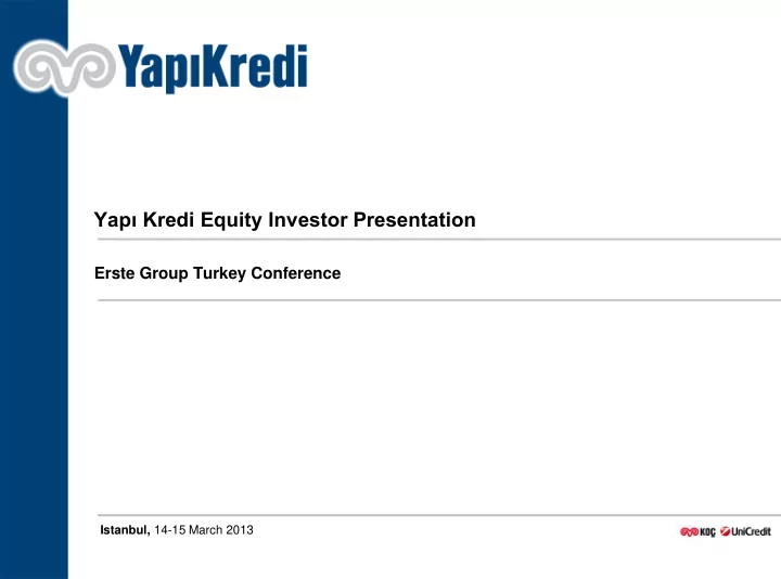 yap kredi equity investor presentation