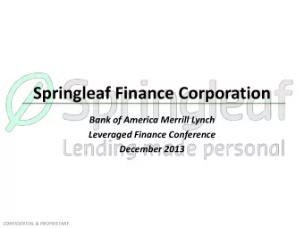 Springleaf Finance Corporation  Bank of America Merrill Lynch  Leveraged Finance Conference