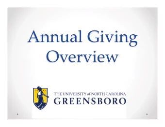 Annual Giving  Overview  Annual Fund vs. Giving  Annual Fund  is an annual  fundraising