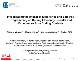 Investigating the Impact of Experience and Solo/Pair  Programming on Coding Efficiency: Results and
