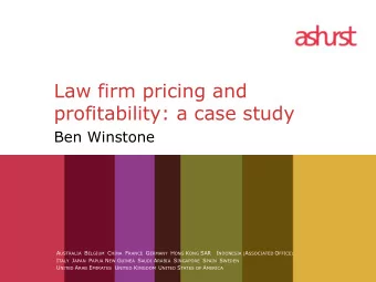 profitability: a case study  Ben Winstone A USTRALIA B ELGIUM C HINA F RANCE G ERMANY H ONG K ONG