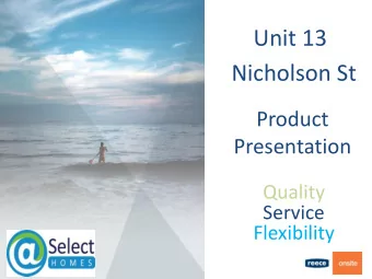 Unit 13 Nicholson St  Product  Presentation  Quality  Service  Flexibility  Home inclusions Basins