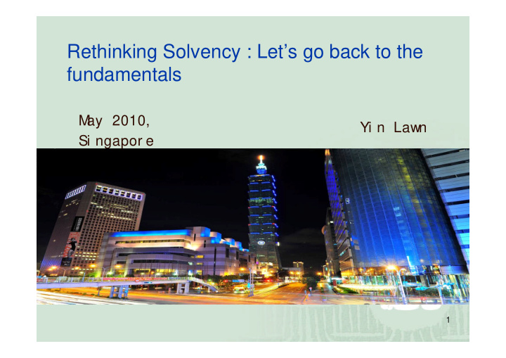 rethinking solvency let s go back to the fundamentals