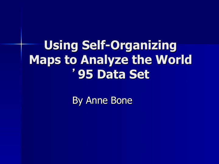 using self organizing maps to analyze the world 95 data