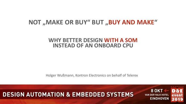 not make or buy but buy and make