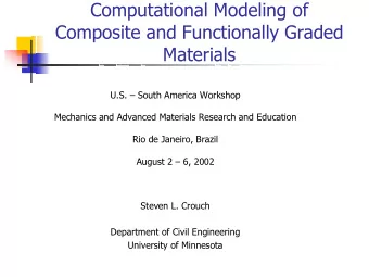 Computational Modeling of  Composite and Functionally Graded  Materials  U.S.  South America