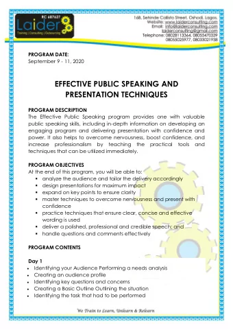 EFFECTIVE PUBLIC SPEAKING AND  PRESENTATION TECHNIQUES  PROGRAM DESCRIPTION  The Effective Public