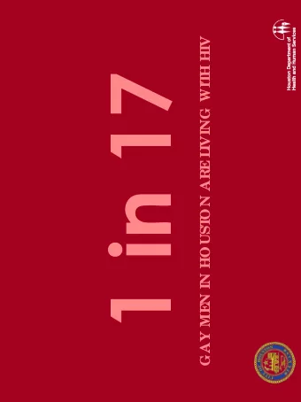 H HIV  IVING WIT  L  ON ARE  N IN HOUST  GAY ME  HIV Pre ve ntion in the  Ga y  Community  So c ia